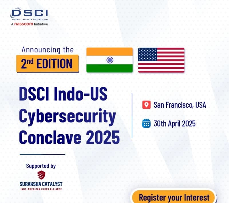 Indo-US Cybersecurity Conclave 2025: Expanding Collaboration at RSA Conference