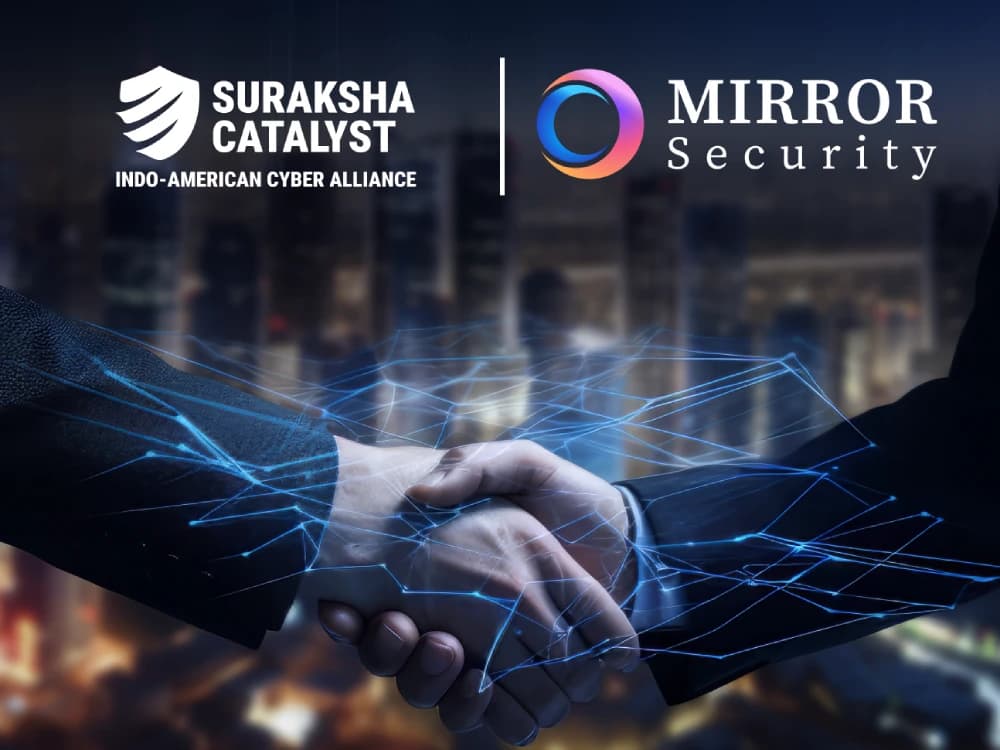 Mirror Security Joins Suraksha Catalyst as a Portfolio Company