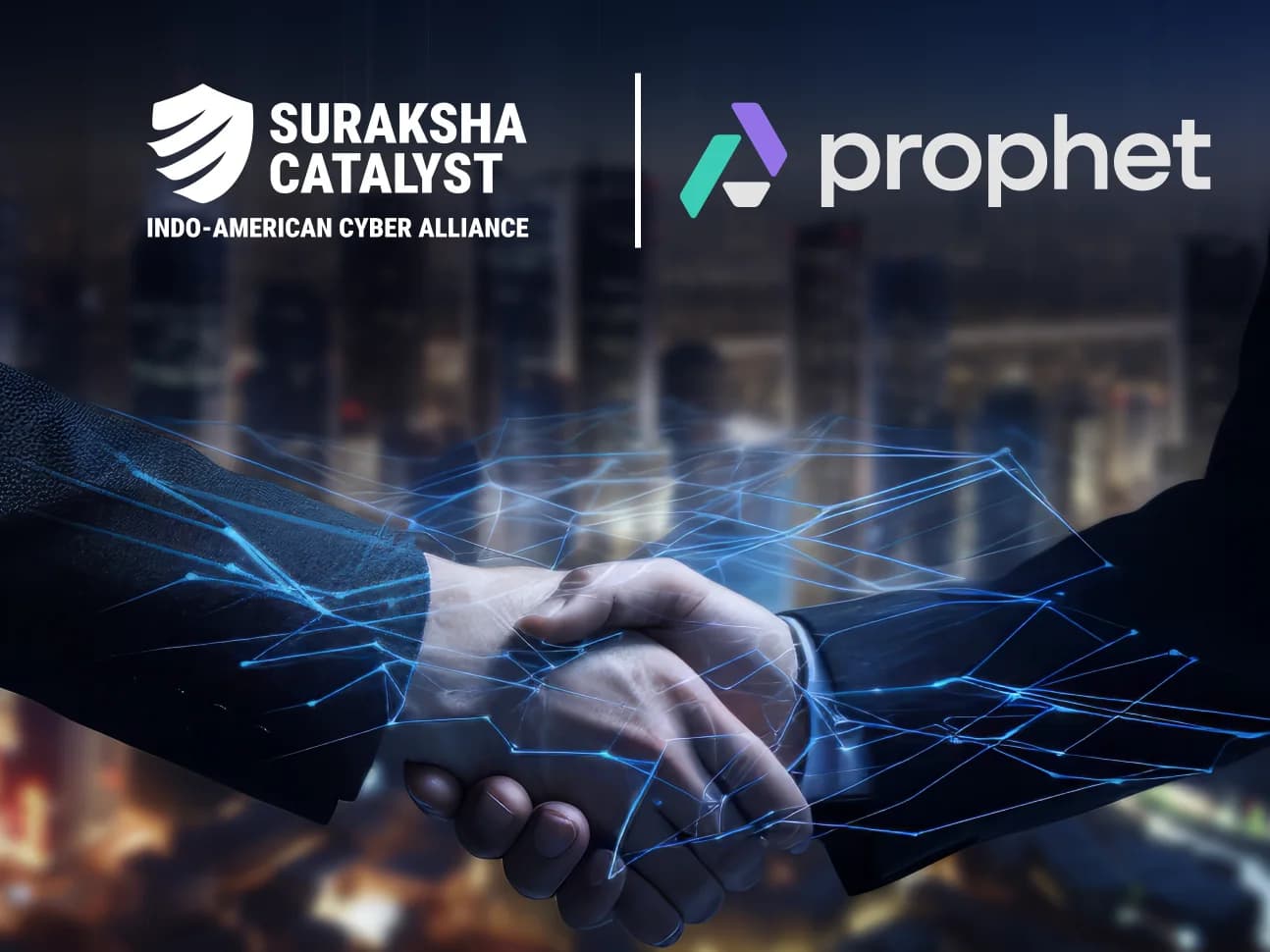 Prophet Security Joins Suraksha Catalyst as a Portfolio Company